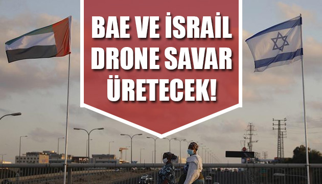 BAE ve İsrail drone savar üretecek!