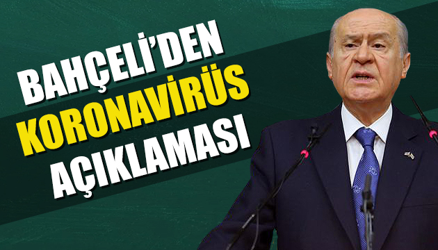 Bahçeli’den koronavirüs açıklaması