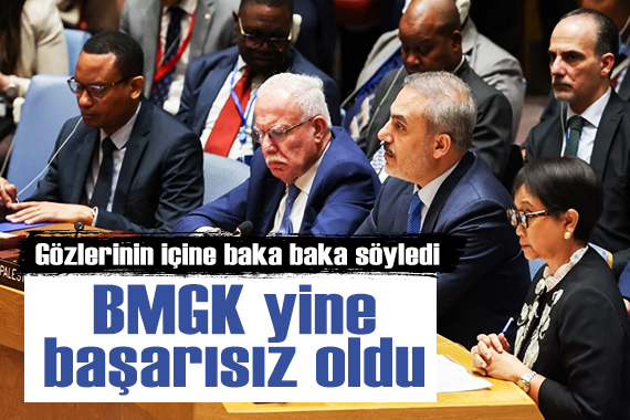 Bakan Fidan: BMGK uluslararası barışı ve güvenliği sağlamak konusunda yine başarısız oldu