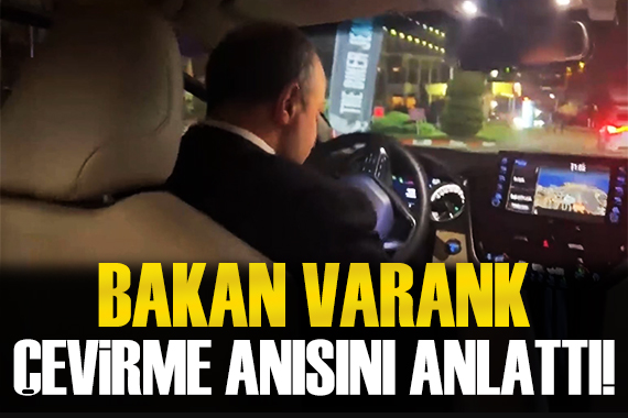 Bakan Varank, çevirme anısını anlattı!