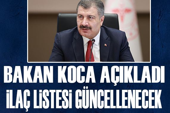 Bakan Koca dan ilaç müjdesi!