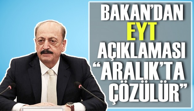 Bakan Bilgin EYT için tarih verdi: 'Aralık'ta bu iş çözülür.'