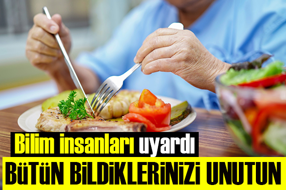 Bilim insanları uyardı: Bildiğiniz her şeyi unutun