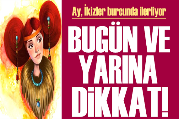 7 Aralık 2022 burç yorumları: Bugün ve yarına dikkat!