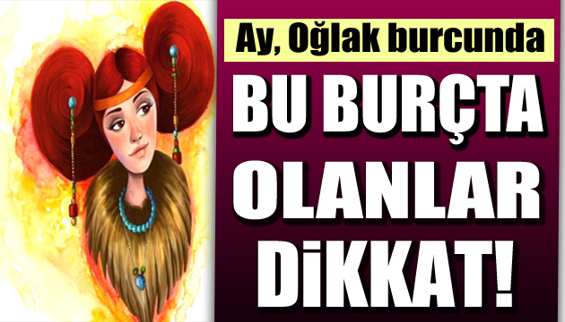 26 Haziran burç yorumları: Bu burçta olanlar dikkat!