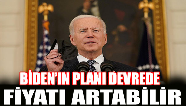 Biden ın planı ortaya çıktı