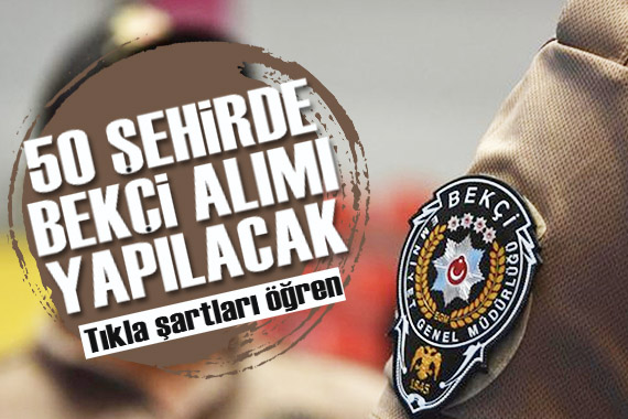 İŞKUR açıkladı: 50 ilde bekçi alınacak! İşte başvuru şartları...