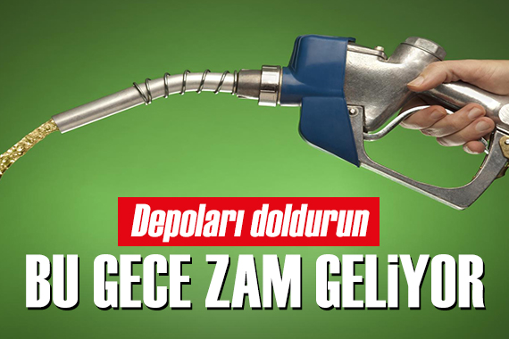 Benzine zam geliyor