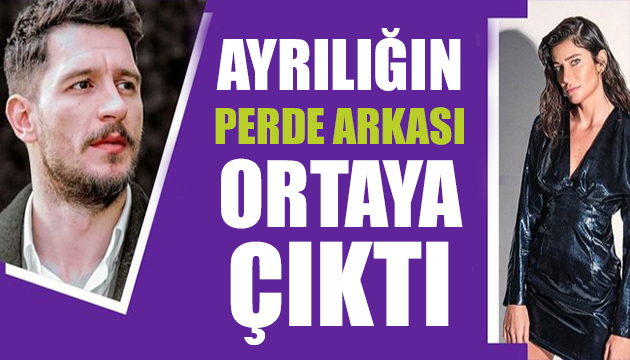 Ayrılığın perde arkası ortaya çıktı