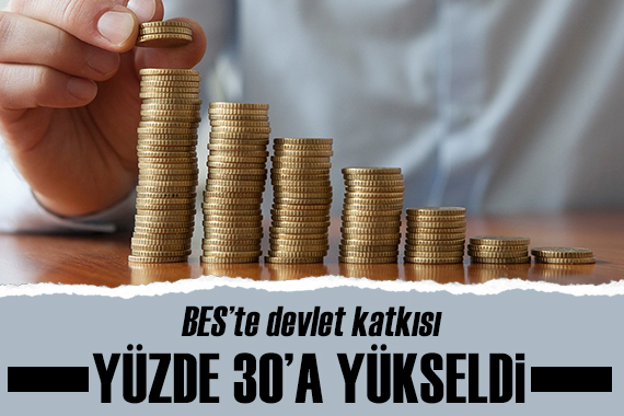 BES’te devlet katkısı yüzde 30’a yükseldi