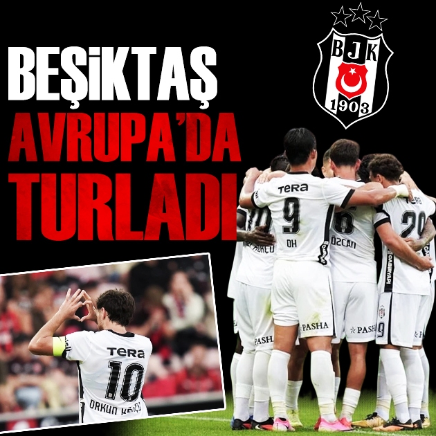 Beşiktaş Avrupa'da turladı