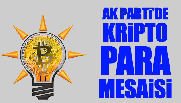 AK Parti de kripto para mesaisi
