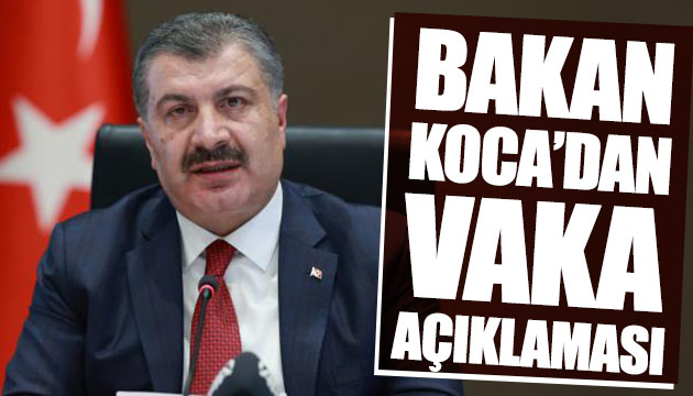 Bakan Koca dan vaka açıklaması