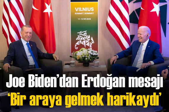 Biden: Erdoğan la Litvanya da tekrar bir araya gelmek harikaydı
