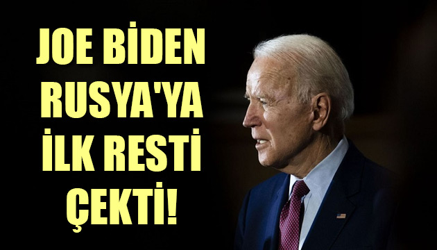 Joe Biden, Rusya ya ilk resti çekti