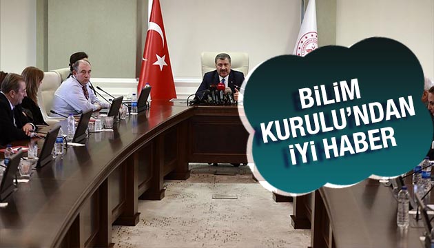 Bilim Kurulu ndan iyi haber!