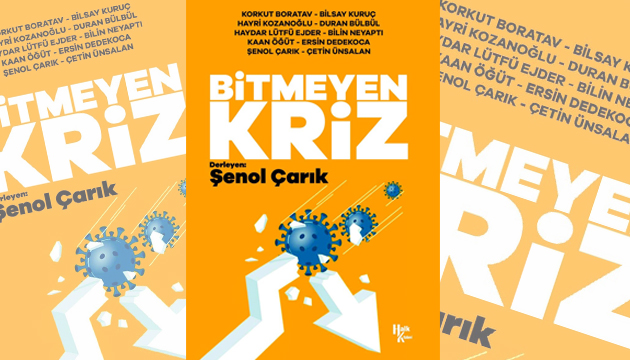 Koronavirüsün ekonomiye etkisi mercek altında: Bitmeyen Kriz