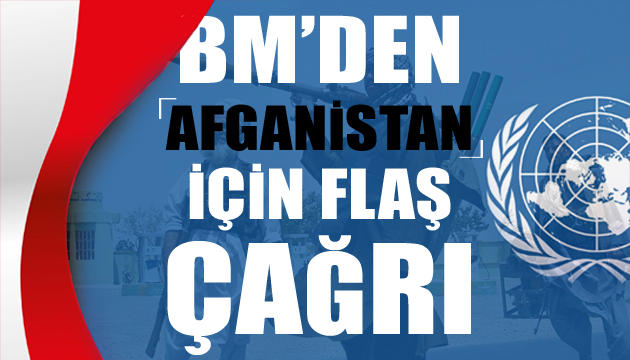 BM den Afganistan için flaş çağrı