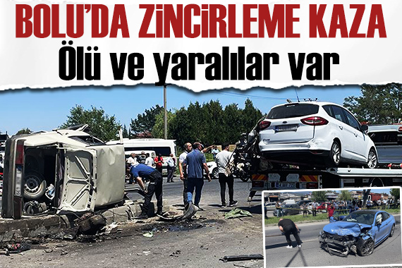 Bolu da zincirleme kaza: Ölü ve yaralılar var