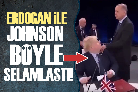 Erdoğan ve Boris Johnson ın selamlaşması dikkat çekti!