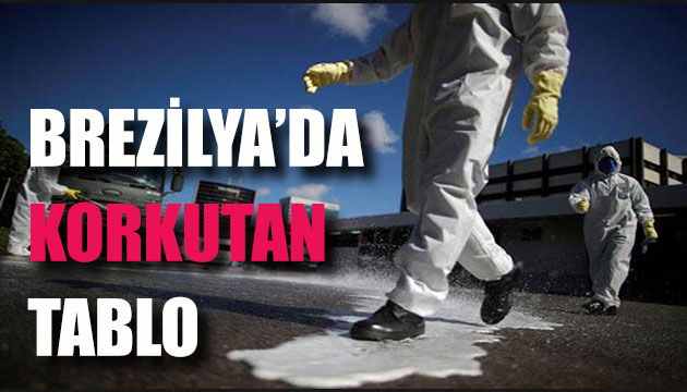 Brezilya da korkutan tablo