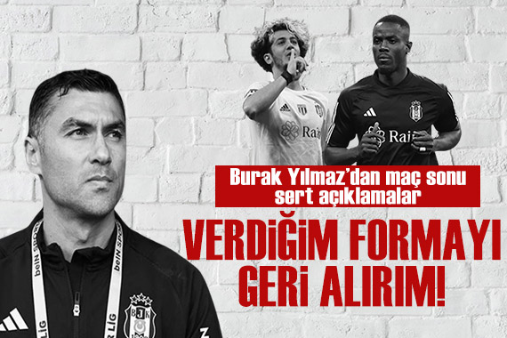 Burak Yılmaz dan Eric Bailly açıklaması: Beşiktaş formasını terbiyesizlik yapandan geri alırım