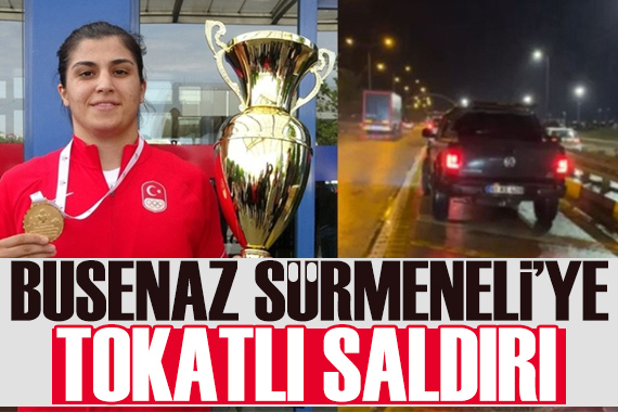 Olimpiyat şampiyonu Busenaz Sürmeneli ye tokatlı saldırı
