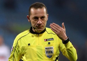 FIFA kokartlı Cüneyt Çakır a  devler ligi nde görev!