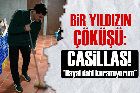 Bir yıldızın çöküşü: Iker Casillas!