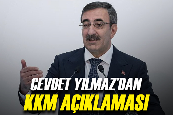 Yılmaz dan KKM açıklaması