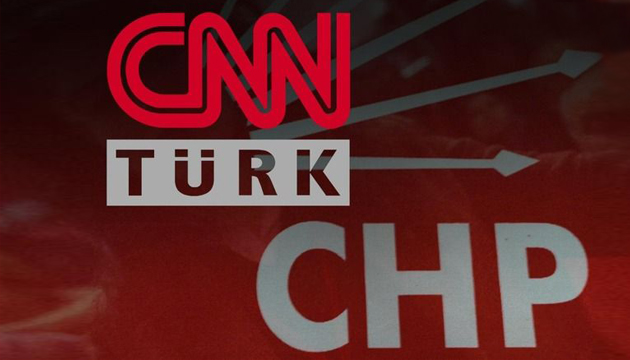CHP li isimden CNN Türk tepkisi