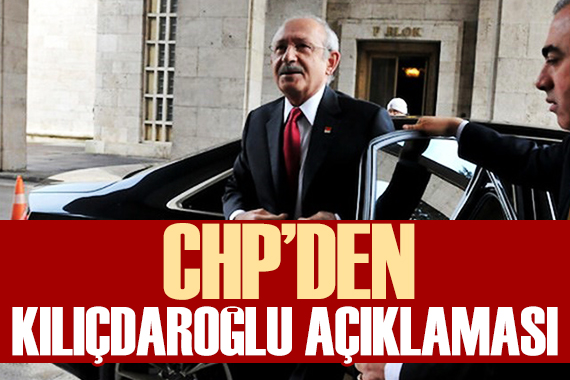 CHP den Kılıçdaroğlu açıklaması: Araçlar geri istendi mi?