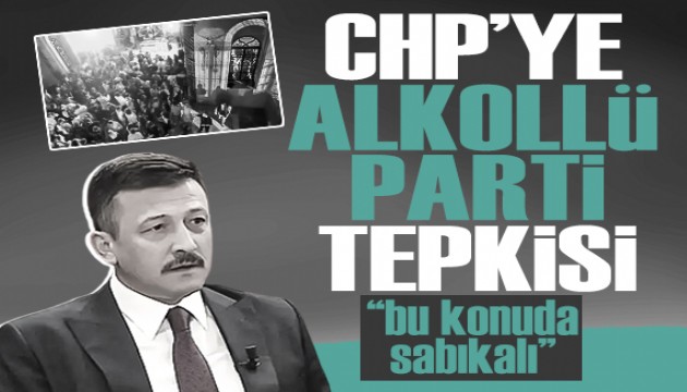 AK Parti'den CHP'ye 'alkollü parti' tepkisi