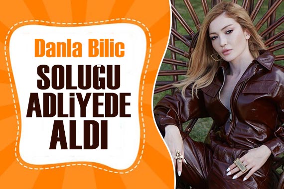 Danla Bilic soluğu adliyede aldı! Takıntılı hayranıyla başı dertte...