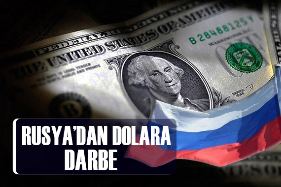 Rusya dan dolara darbe