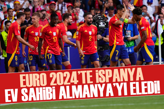EURO 2024 de ilk yarı finalist İspanya