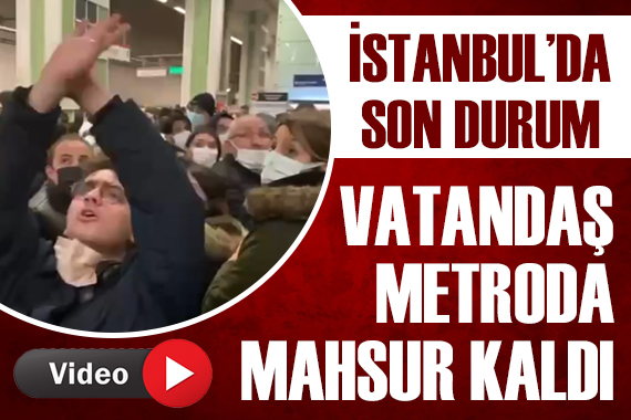 İstanbul metroda vatandaşlar mahsur kaldı!