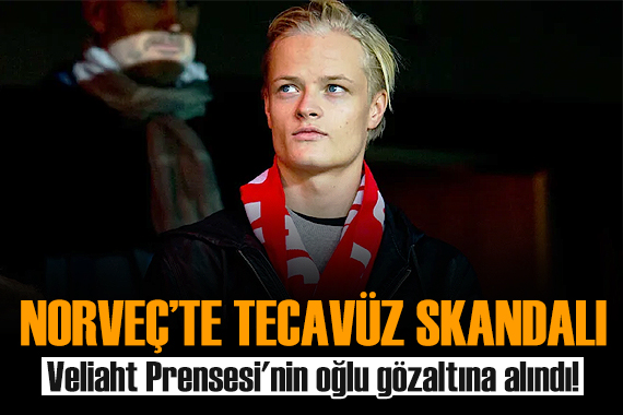 Norveç Veliaht Prensesi nin oğlu tecavüz suçlamasıyla gözaltına alındı