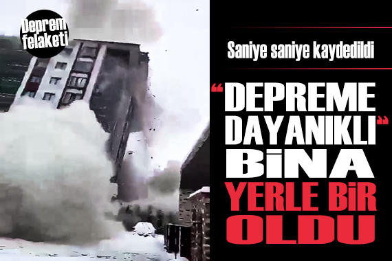 Depreme dayanıklı diye satılan bina yerle bir oldu