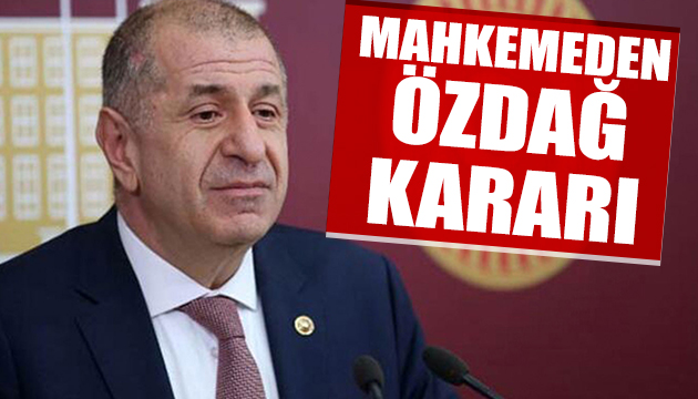 Mahkemeden Ümit Özdağ kararı