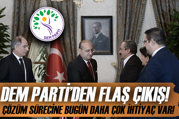 DEM Parti yeniden çözüm süreci istiyor