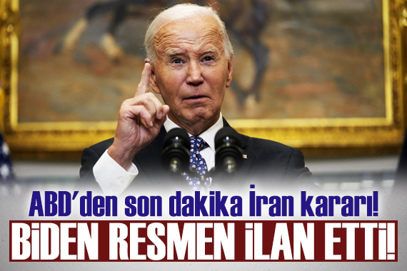 ABD den son dakika İran kararı! Biden resmen ilan etti