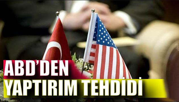 ABD yaptırım tehdidini yineledi