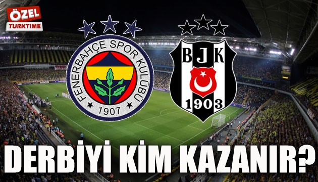 Fenerbahçe - Beşiktaş derbisini kim kazanır?