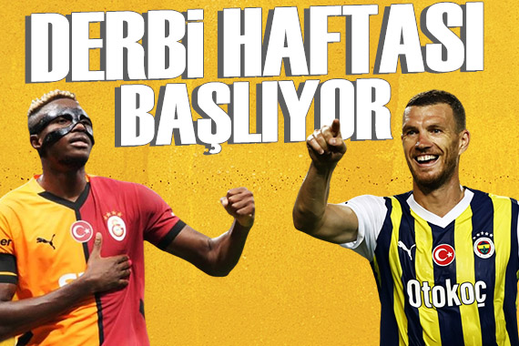 Süper Lig de derbi haftası başlıyor