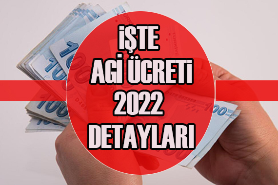 Yeni AGİ düzenlemesi 2022 detayları!
