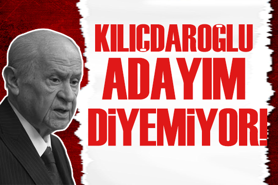 Bahçeli: Kılıçdaroğlu adayım diyemiyor!