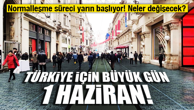 Türkiye için büyük gün  1 Haziran 