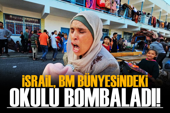 İsrail ordusu, Gazze de BM bünyesindeki bir okulu bombaladı