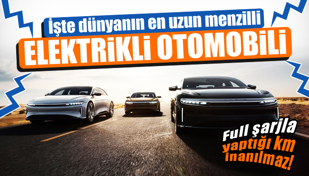 İşte dünyanın en uzun menzilli elektrikli otomobili